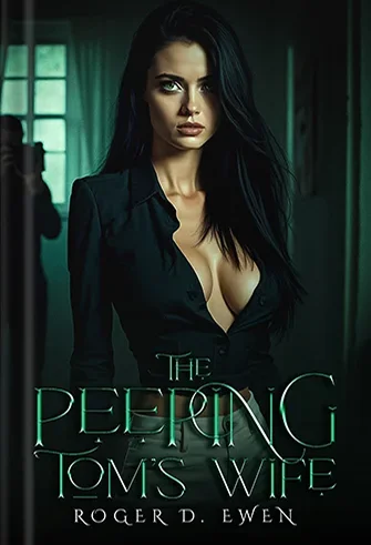 The Peeping Tom's Wife